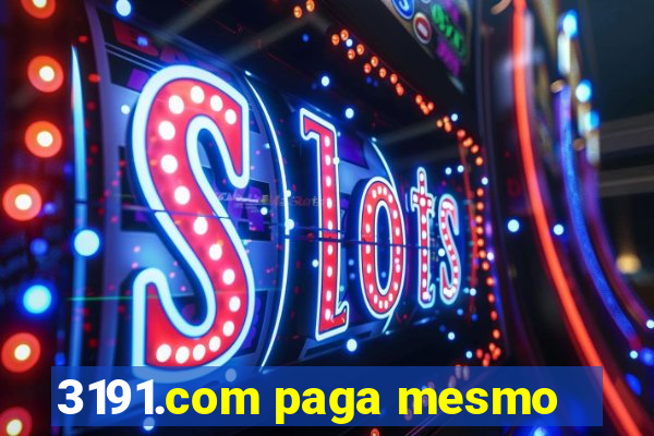 3191.com paga mesmo